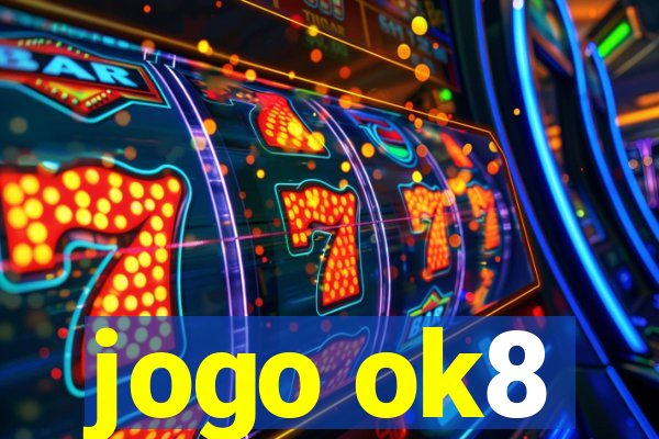 jogo ok8